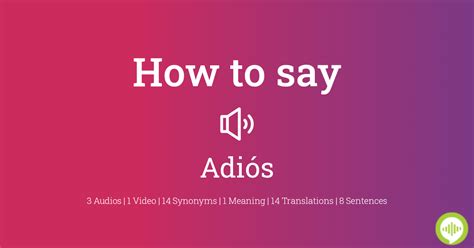 How to pronounce adiós .